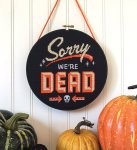 Sorry We're Dead (image for) Sorry We're Dead